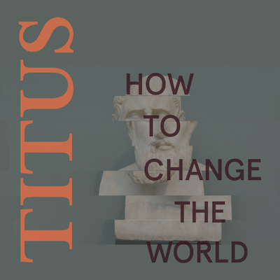 Titus – Part 2