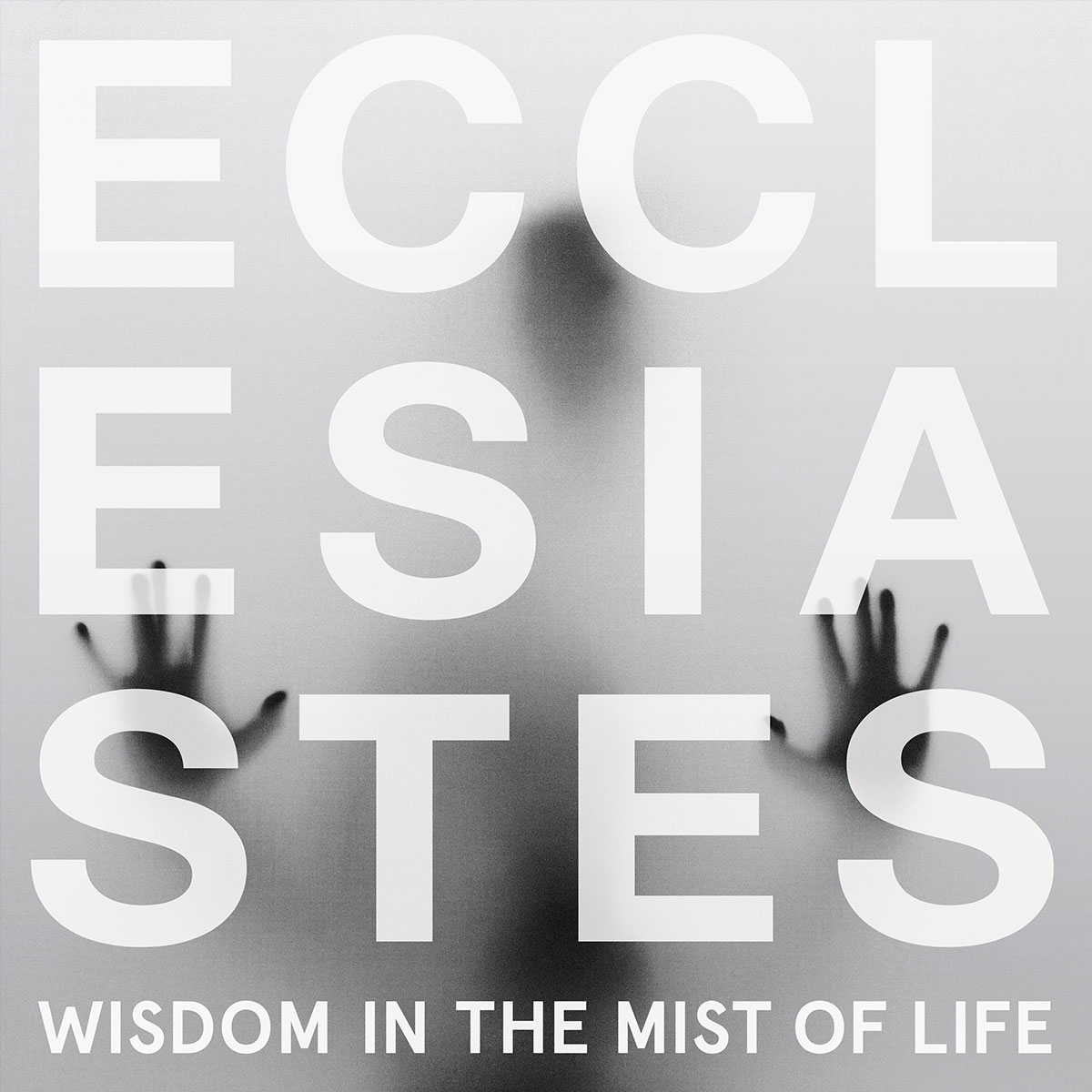 Ecclesiastes – Part 1
